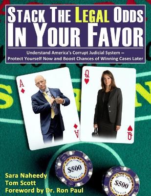 Book cover for Stack the Legal Odds in Your Favor