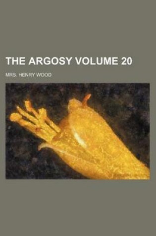 Cover of The Argosy Volume 20