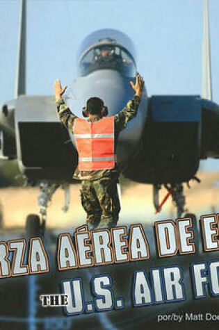 Cover of La Fuerza A�rea de Ee.Uu./The U.S. Air Force