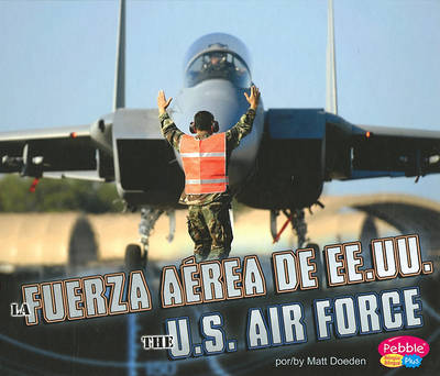 Cover of La Fuerza A�rea de Ee.Uu./The U.S. Air Force