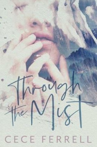 Cover of Through the Mist