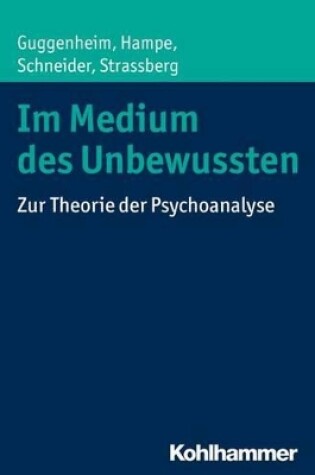 Cover of Im Medium Des Unbewussten