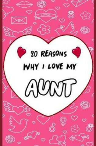 Cover of 20 Reasons Why I Love My Aunt