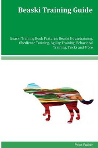 Cover of Beaski Training Guide Beaski Training Book Features