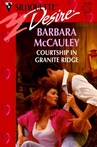 Cover of Courtship In Granite Ridge