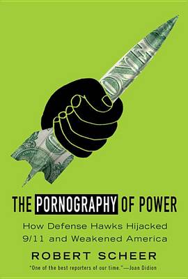 Book cover for The Pornography of Power