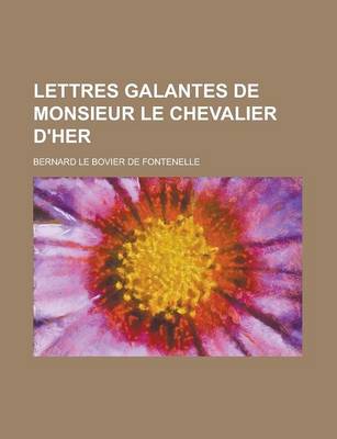 Book cover for Lettres Galantes de Monsieur Le Chevalier D'Her