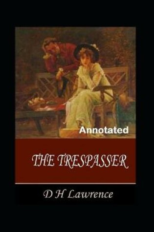 Cover of The Trespasser Annotated