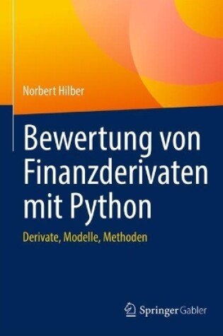 Cover of Bewertung von Finanzderivaten mit Python