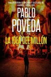 Book cover for La Idea del Millón