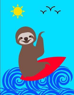 Book cover for Smiling Sloth Surfing Wave Notebook Journal 150 Page College Ruled Pages 8.5 X 11