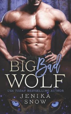Big Bad Wolf by Jenika Snow