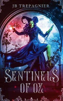 Book cover for Sentinels of Oz