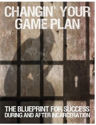 Book cover for Changin' Your Game Plan