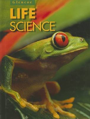 Book cover for Glencoe Life Science: Student Edition.