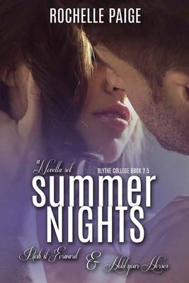 Summer Nights by Rochelle Paige