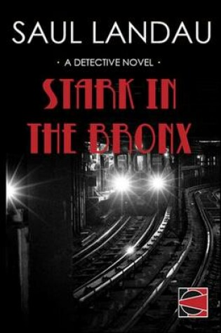 Cover of Stark in the Bronx