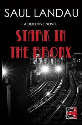Book cover for Stark in the Bronx