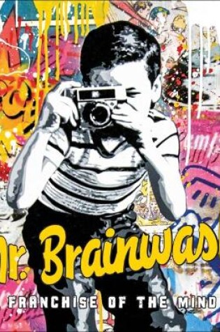 Cover of Mr Brainwash