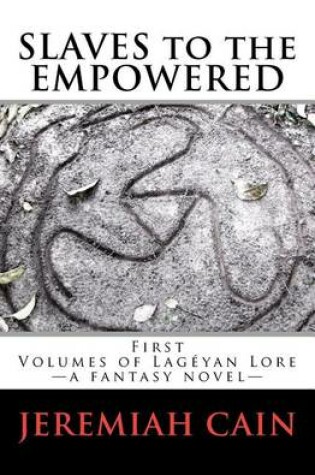 Cover of Slaves to the Empowered