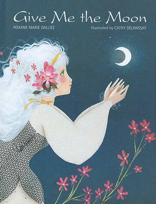 Book cover for Give Me the Moon