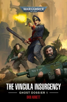 Cover of The Vincula Insurgency: Ghost Dossier 1