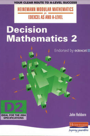 Cover of Heinemann Modular Maths For Edexcel AS & A Level Decision Maths 2 (D2)