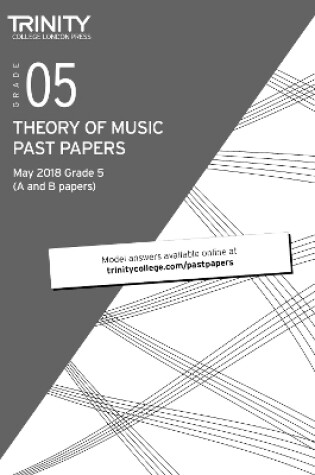 Cover of Trinity College London Theory of Music Past Papers (May 2018) Grade 5