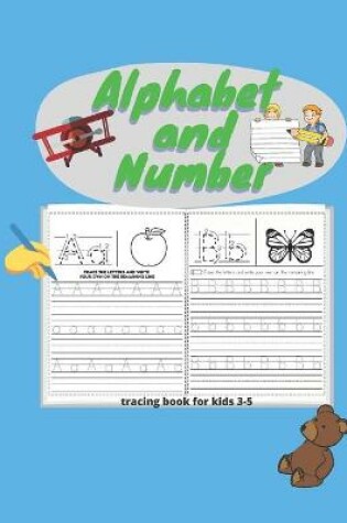 Cover of Alphabet And Number Tracing Book for Kids 3-5