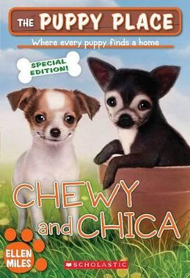 Book cover for Chewy and Chica (the Puppy Place: Special Edition)