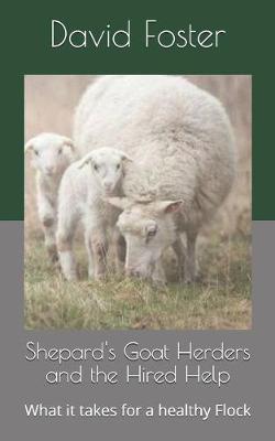Book cover for Shepard's Goat Herders and the Hired Help