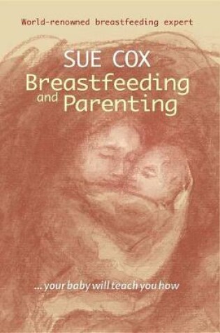 Cover of Breastfeeding and Parenting