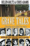 Book cover for Grave Tales: Queensland's Great South West