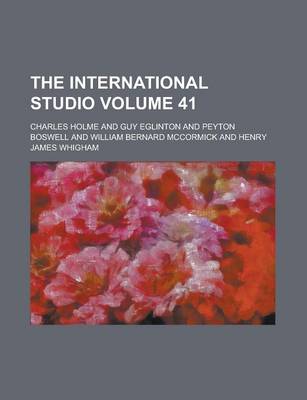 Book cover for The International Studio Volume 41