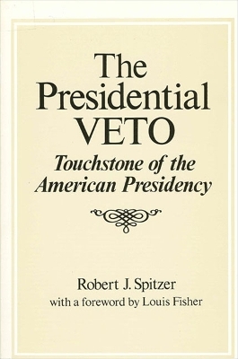 Cover of The Presidential Veto