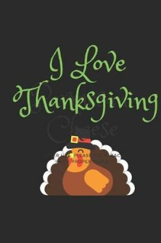 Cover of I Love Thanksgiving