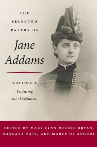 Cover of The Selected Papers of Jane Addams