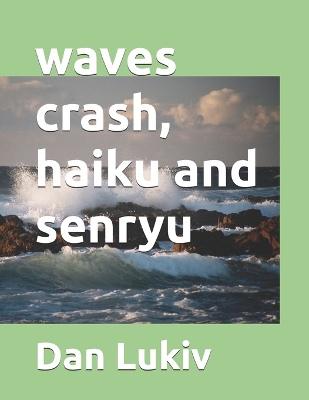 Book cover for waves crash, haiku and senryu