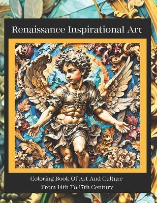 Cover of Renaissance Inspirational Art Coloring Book