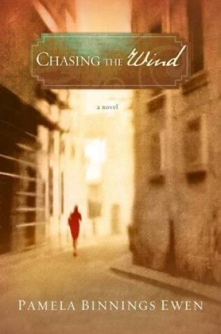 Cover of Chasing the Wind