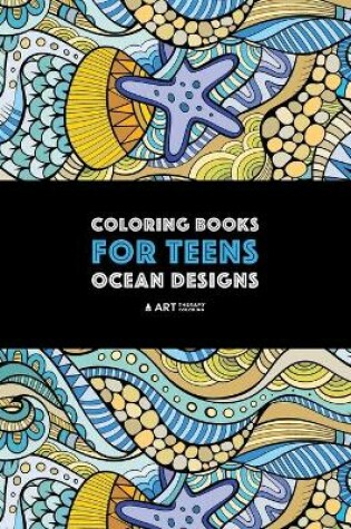 Cover of Coloring Books For Teens