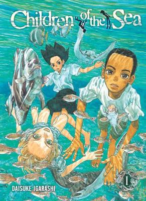 Cover of Children of the Sea, Vol. 1