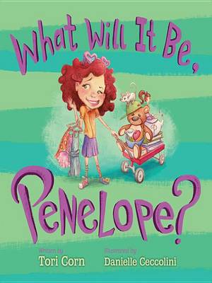 Book cover for What Will It Be, Penelope?