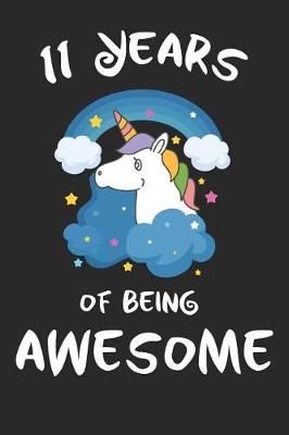 Book cover for 11 Years of Being Awesome