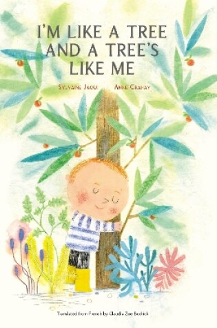 Cover of I’m Like a Tree and a Tree’s Like Me