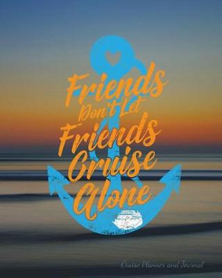 Book cover for Cruising With Friends Planner and Journal