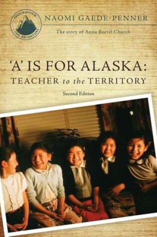 Cover of 'A' Is for Alaska