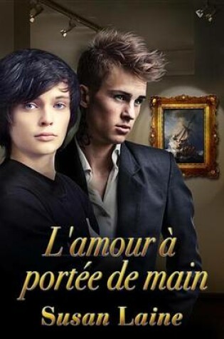 Cover of L'Amour a Portee de Main