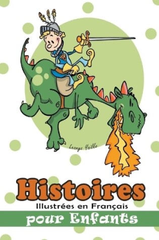 Cover of Histoires Illustrées en Français pour Enfants