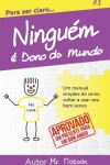 Book cover for Ninguem � Dono Do Mundo